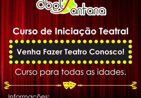 
							Iniciação Teatral - Matrículas abertas!